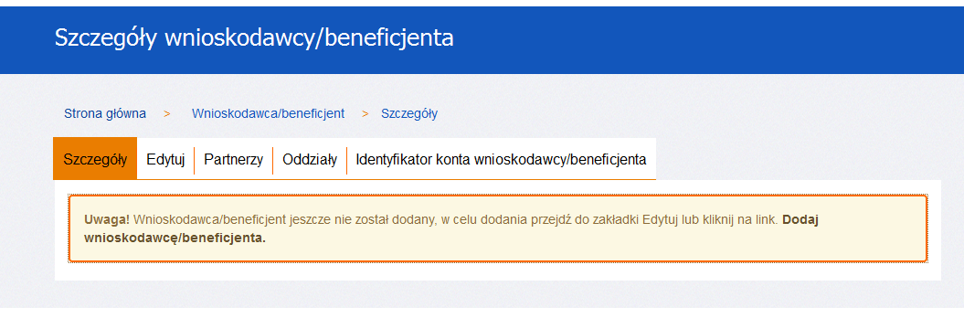 oraz partnerów w projekcie; Użytkownicy zarządzanie kontami współpracowników wnioskodawcy / beneficjenta; Projekty zarządzanie wnioskami o dofinansowanie projektów oraz fiszkami projektów.