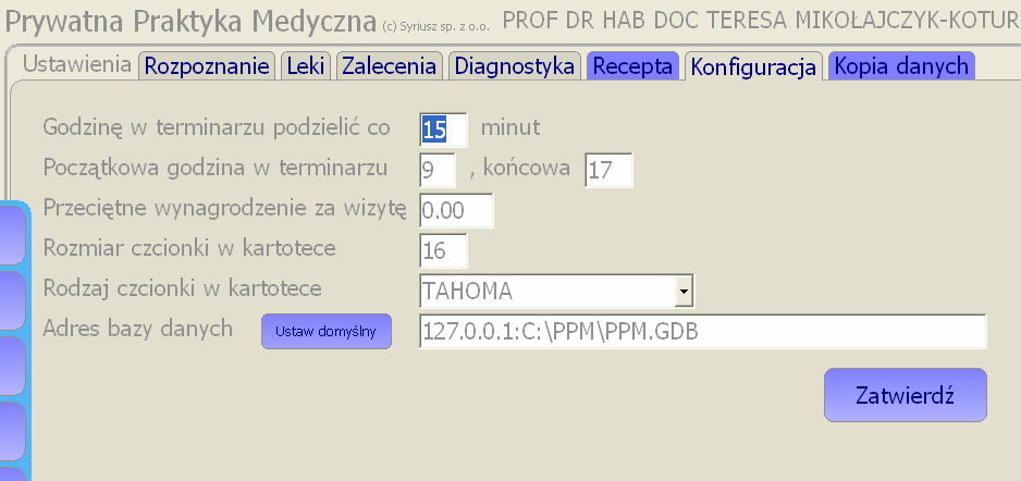 Instrukcja obsługi programu PPM Prywatna Praktyka Medyczna 49 W Ustawieniach w zakładce Konfiguracja określić należy: podział godziny w terminarzu, godzinę początkową i końcową w terminarzu,