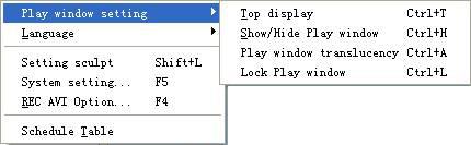 Rysunek 2-4 Menu Ustawień (setting menu): Jak pokazano na Rysunku 2-5, menu ustawień zawiera: ustawienia okna odtwarzania, język, ustawienia rzeźby, ustawienia systemu, opcja nagraj AVI oraz tabela