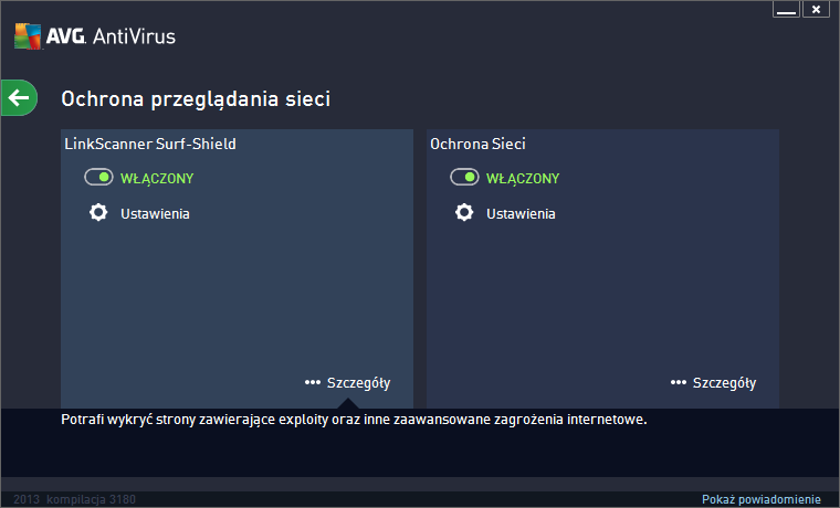 przeglą danej stronie. Robi to dokładnie wtedy, gdy ma to największe znaczenie zanim zdecydujesz się je klikną ć. Funkcja LinkScanner Surf-Shield nie jest przeznaczona dla platform serwerowych!