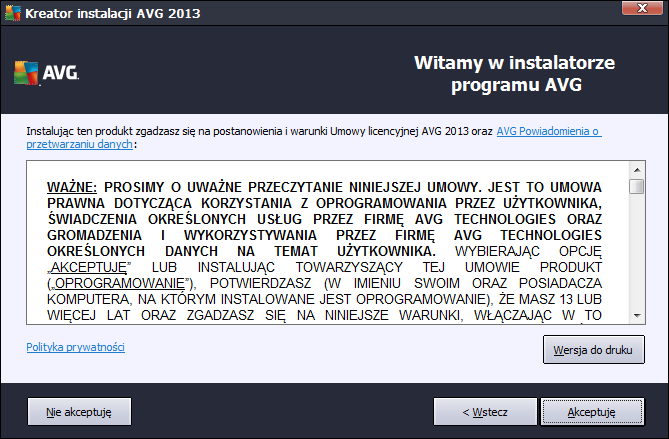 3.2. Witamy: Umowa licencyjna Ekran Witamy w instalatorze AVG wyświetla również pełną treśćumowy licencyjnej AVG: Prosimy o uważne przeczytanie całości tekstu.