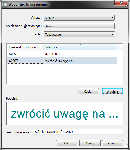 Utwórz kolejną Uwagę. Wprowadź kursor do pola Tekst uwagi, usuń uprzednio wykorzystany tekst i wciśnij przycisk Tekst odniesienia.