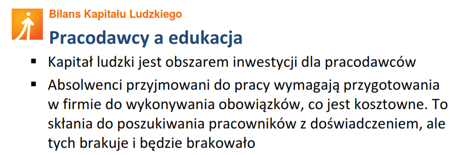 Źródło: Wyzwania dla polityki rynku pracy i edukacji