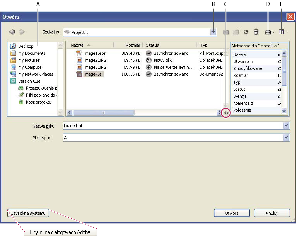 BRIDGE/VERSION CUE 44 Okno dialogowe Adobe A. Panel Ulubione B. Menu Szukaj w C. Przełączanie metadanych D. Menu Narzędzia E.