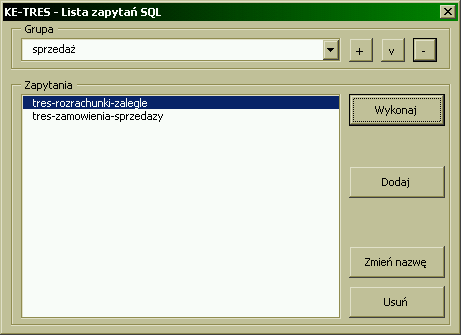4. Funkcje udostępniane przez Dodatek KE 14/46 Główny ekran obsługi zapytań SQL umożliwia zarządzanie grupami (dodawanie, usuwanie, zmianan nazwy) oraz zapytaniami (wykonywanie, dodawanie, usuwanie i