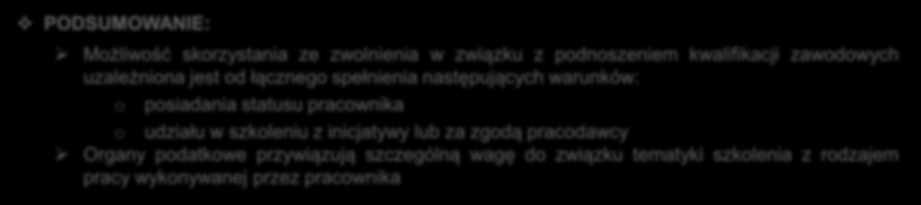 II. DOFINANSOWANIE STUDIÓW I SZKOLEŃ PIT STANOWISKO ORGANÓW CD.