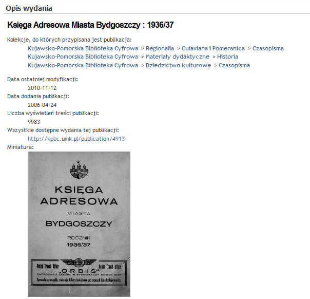 morza wraz z przezwiskami niemieckiemi Wojciecha Kętrzyńskiego z roku 1879 czy Pomorze Wschodnie: mapa fizyczno-administracyjna wydana przez Instytut Bałtycki w roku 1945.