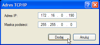 Po kliknięciu w ten przycisk pojawi się okno Zaawansowane ustawienia protokołu IP. Kliknij w przycisk Dodaj obsługujący listę adresów IP. Wprowadź adres 172.16.0.
