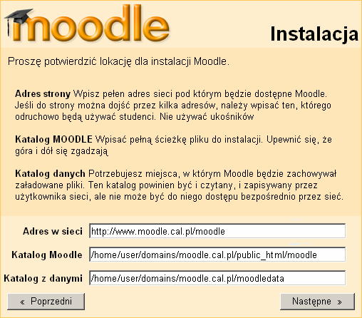 twojastrona/moodle, w polu Katalog Moodle pełną ścieŝkę dostępu do katalogu moodle z programem, w polu Katalog z danymi pełną ścieŝkę do katalogu z danymi moodledata. Rysunek 17. Okno lokacji 6.