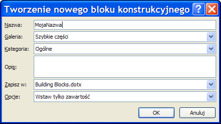 Rysunek 2.10. Okno dialogowe Tworzenie nowego bloku konstrukcyjnego 4. Opcję Zapisz w pozostaw z ustawieniem domyślnym Building Blocks.