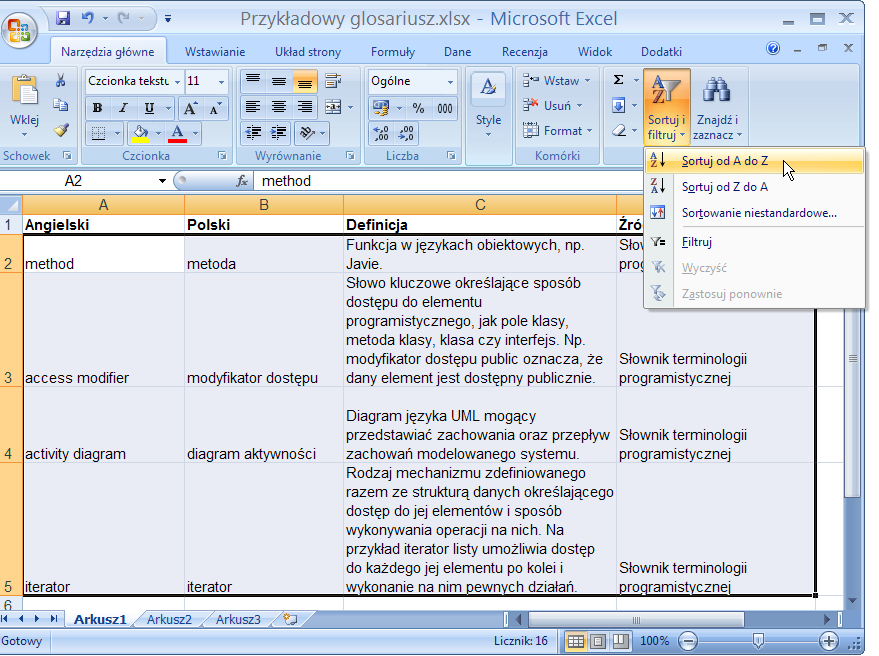 Rysunek 3.1. Przykładowy glosariusz utworzony w programie Microsoft Excel Rysunek 3.2. Sortowanie zawartości glosariusza wg pierwszej kolumny.