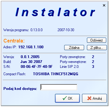 CENTRALA IP-PABX instrukcja obsługi OBSŁUGA PROGRAMU INSTALATOR Uruchomienie Logowanie się do programu INSTALATOR Wejdź do menu Start systemu Windows, dalej do Wszystkie programy dla WinXP, lub