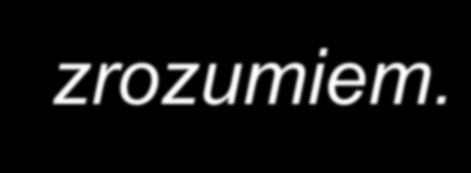 Idea Co usłyszę- zapomnę.