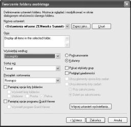30. Tworzenie własnego widoku określanie ustawień folderów Autor Uli Neumann Kolejne okno dialogowe w procesie tworzenia folderu oferuje ogromną liczbę możliwości.