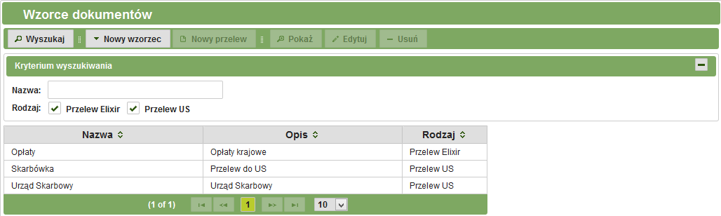 39 Wzorce Zakładka Wzorce dostarcza możliwość definiowania własnych wzorów zleceń przelewów krajowych oraz przelewów do Urzędów Skarbowych 391 Wzorce aktywne W celu przejścia do wzorców aktywnych