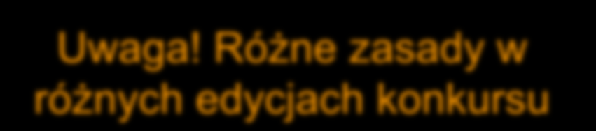 PO IG 1.3.1 Projekty rozwojowe Uwaga! Różne zasady w różnych edycjach konkursu Ostatni konkurs - termin składania projektów do 30.11.