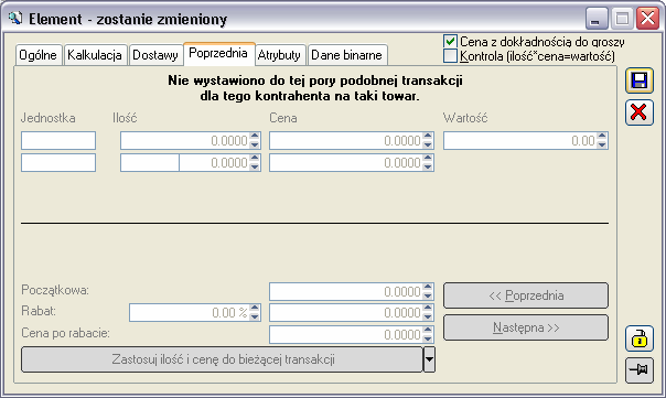 podanie cechy będzie obowiązkowe (bez niego nie będzie moŝna zatwierdzić dokumentu), jeśli w konfiguracji wybrano opcję: Kontroluj cechy towaru.