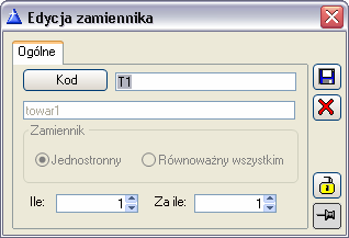 Występują dwa warianty usunięcia zamiennika: Rys. 2.81 Edycja zamiennika.