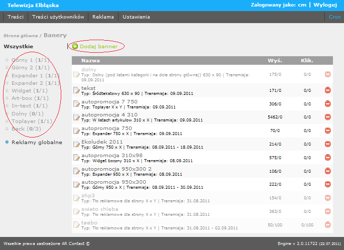 Bannery Reklama -> Bannery Formaty banerów: Górne: "750 x X", "950 x X" (dowolna wysokość) Expander: "750 x X", "950 x X" (dowolna wysokość) Boczny: "310 x X" (dowolna wysokość) W listach artykułów: