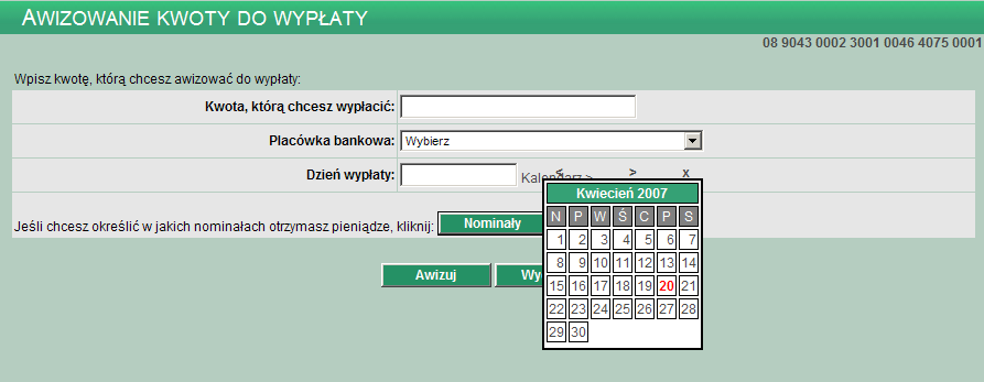 ROZDZIAŁ 5 AWIZOWANIA NOWE AWIZOWANIE Opcja umożliwia awizowanie kwot do wypłaty dzięki temu użytkownik może mieć pewność, że bank przygotował gotówkę na wypłatę w danym dniu.