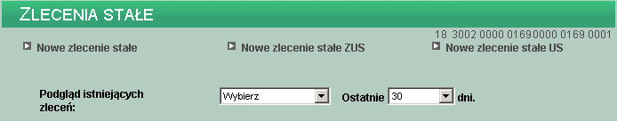 ROZDZIAŁ 3 ZLECENIA STAŁE ZLECENIA STAŁE Zlecenie stałe jest to polecenie cyklicznej realizacji płatności obciążających rachunek klienta.