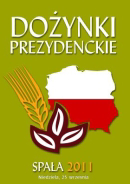 Podgórzanie na dożynkach prezydenckich w Spale W dniach 24 i 25 września 2011r.