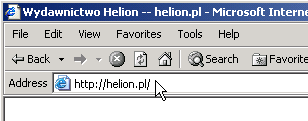 Rys. 2.1. Pole adresu przeglądarki tu wpisujesz adres URL strony, której zawartość chcesz wyświetlić w przeglądarce Co przeglądarka zrobi z danymi, które otrzyma od serwera?