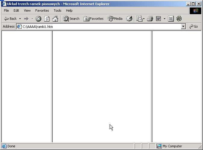 Rys. 8.2. Układ trzech ramek pionowych W każdej z ramek wyświetlany jest inny dokument html. Ich nazwy stanowią wartości atrybutu src poszczególnych znaczników <frame>. Na razie pliki ramka1.