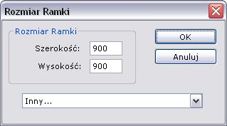 Ustalenie rozmiaru strony www Wybierz polecenie Ramka Rozmiar ramki i wpisz odpowiednie wartości: 900 jako szerokość i 900 jako wysokość. Kliknij OK.