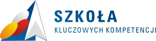 PROJEKT pt. SZKOŁA KLUCZOWYCH KOMPETENCJI. Ponadregionalny program rozwijania ponadgimnazjalnych Polski Centralnej i południowo zachodniej.