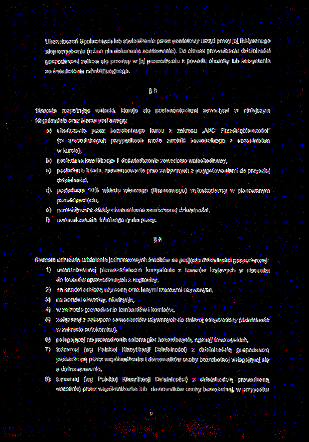 Ubezpieczeń Społecznych lub stwierdzenie przez powiatowy urząd pracy jej faktycznego nieprowadzenia (mimo nie dokonania zawieszenia).