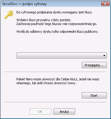 Płyta z danymi 2. Jeżeli utworzyłeś już klucz cyfrowy, kliknij przycisk Przeglądaj i wskaż klucz. 3. Jeżeli chcesz utworzyć klucz cyfrowy, kliknij przycisk Start.
