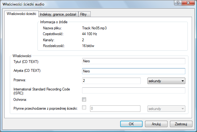 Płyty Audio CD i pliki audio Właściwości ścieżki audio W polu Właściwości dostępne są następujące pola do wprowadzania danych: Pole tekstowe Tytuł (CD TEXT) Pole tekstowe Wykonawca (CD TEXT) Pole