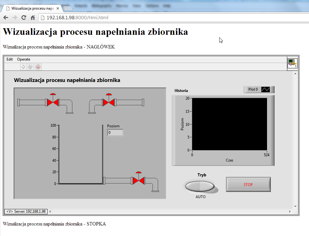 ZTMAiPC Laboratorium Systemów SCADA 2. Uruchomić serwer WWW klikając Start Web Server 3.