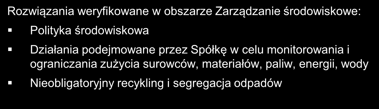 Zarządzanie wybrane kwestie RESPECT Index notowany na Giełdzie Papierów Wartościowych w Warszawie, pierwszy w Polsce i w Europie Środkowo-Wschodniej indeks spółek odpowiedzialnych W jego skład