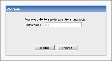 przeprowadzenie konsultacji. Jeśli natomiast rozmowa nie została zawieszona, przycisk "Połącz" przekierowuje ją do agenta lub na podany numer.