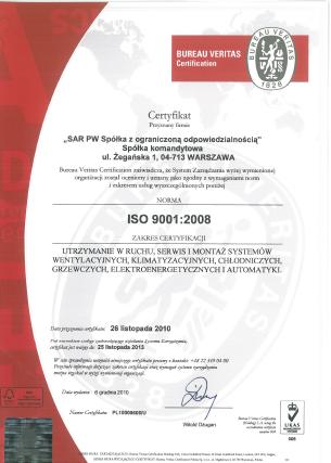 Od 2004 roku firma posiada System Zarządzania Jakością udokumentowany certyfikatem ISO 9001:2000, a od 2009 roku certyfikatem ISO 9001:2008 potwierdzający, że firma spełnia określone wymogi