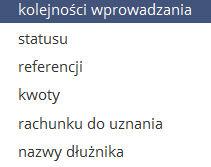 14. Raporty z poleceń zapłaty Opcja Raporty pozwala na przygotowanie zestawień z wykonanych operacji.