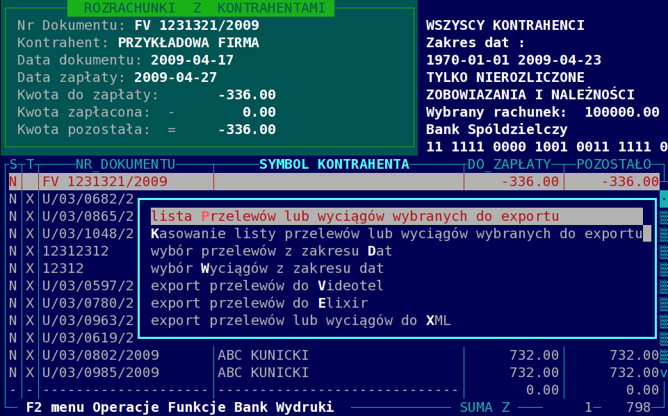 E Eksporty do plików w różnych formatach Funkcja ta służy do generowania plików z dokumentami płatności w różnych formatach. Dostępne są następujące formaty: a) Videotel. b) Elixir. c) XML.