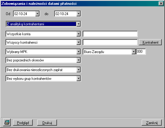 Wybór parametrów: Wybór przedziału dat płatności w polach Od do, Z analityką kontrahentami lub Bez analityki kontrahentami, Wszystkie konta lub Konta o podanym początku wybierając drugą opcję należy