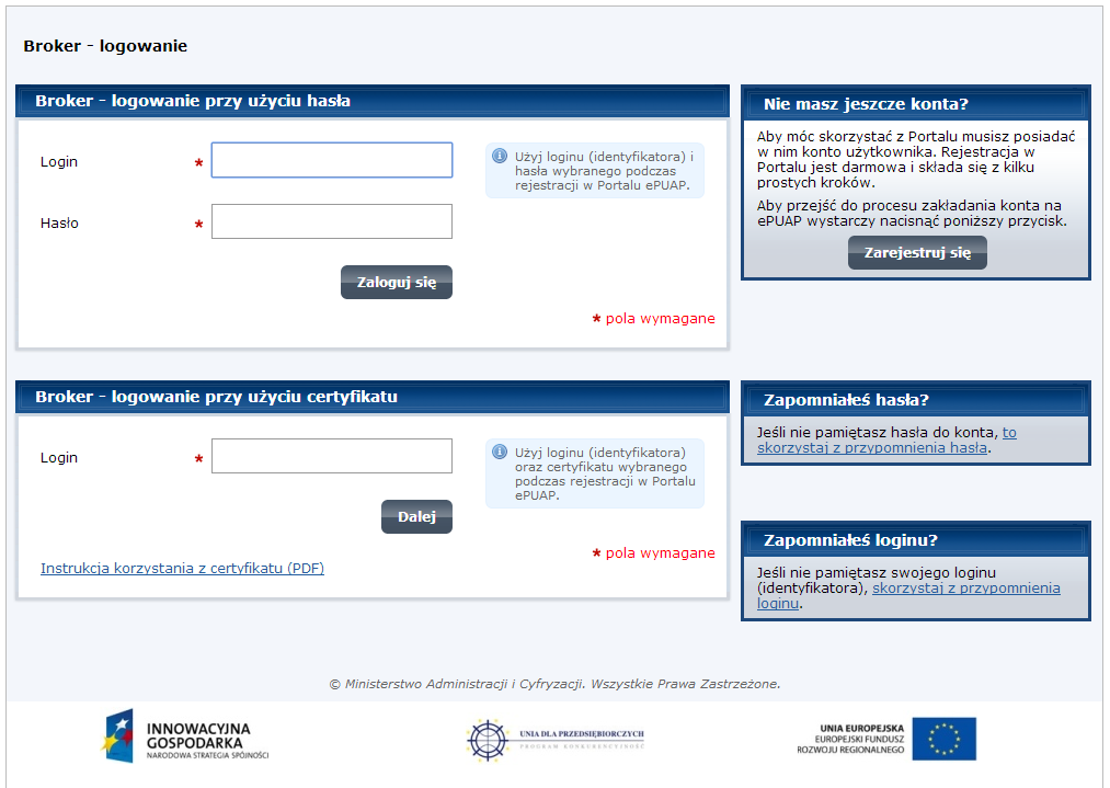 W polu Metoda logowania, należy wskazać, w jaki sposób chcemy zalogować się do systemu. Do wyboru są dwie opcje: E-mail/Hasło oraz epuap.