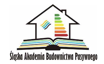 ŚLĄSKA AKADEMIA BUDOWNICTWA PASYWNEGO FINANSOWANIE: PROGRAM OPERACYJNY: Program Operacyjny Kapitał Ludzki 2007 2013