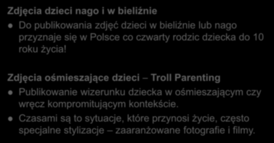 Zdjęcia dzieci nago i w bieliźnie Do publikowania zdjęć dzieci w bieliźnie lub nago przyznaje się w Polsce co czwarty rodzic dziecka do 10 roku życia!