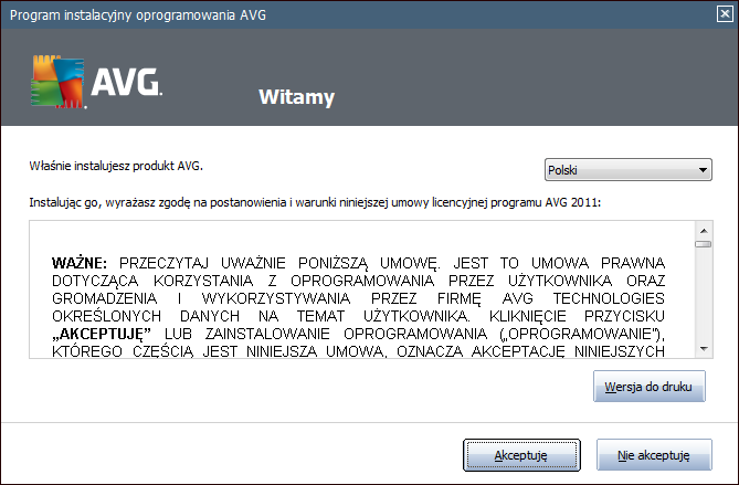 4. Proces instalacji systemu AVG Do zainstalowania systemu AVG Internet Security 2011 na komputerze konieczny jest najnowszy plik instalacyjny.