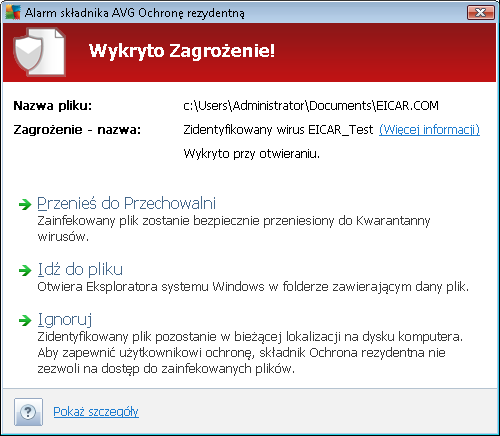 W tym oknie dialogowym będą wyświetlane ostrzeżenia dotyczące pliku wykrytego i oznaczonego jako zainfekowany (Nazwa plik u), nazwa rozpoznanej infekcji (Nazwa zagrożenia) i link do Encyklopedii