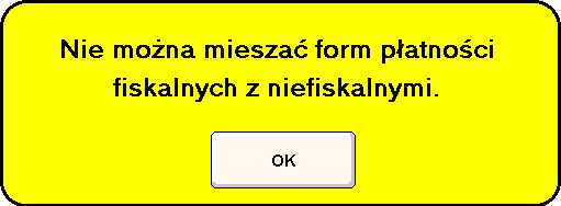 Aby wprowadzić drugą formę płatności, należy najpierw nacisnąć przycisk tej płatności (zostanie on podświetlony na biało).