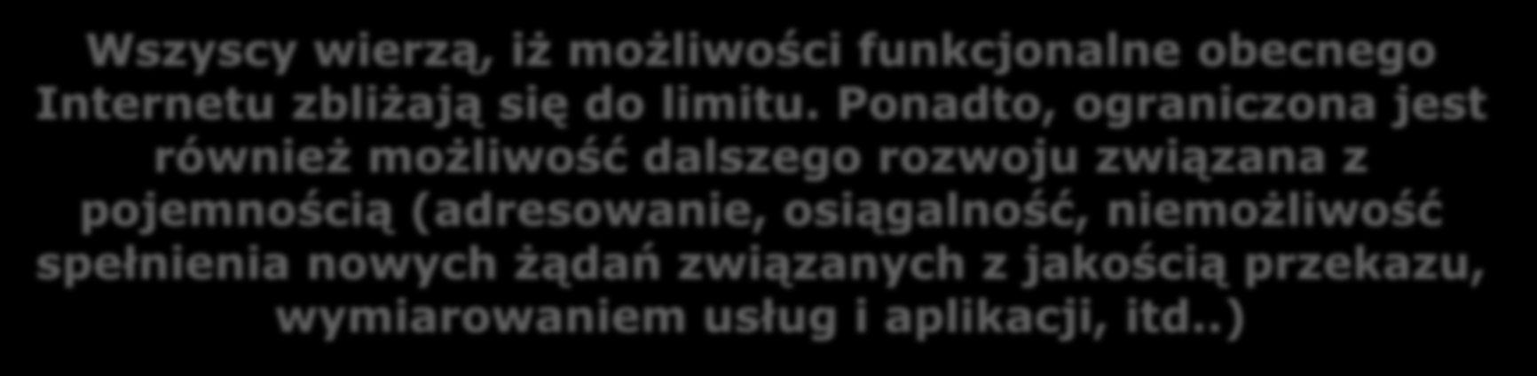 Wprowadzenie (1) Internet opracowano ponad 30 lat temu przez te lata Internet działał bez większych globalnych