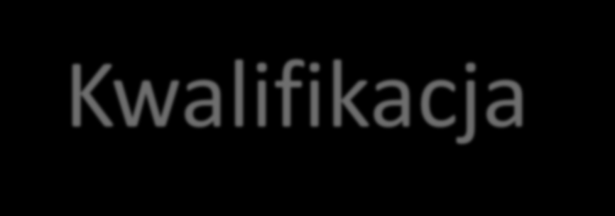 Kwalifikacja E.