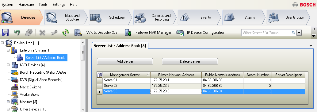 Bosch Video Management System Konfigurowanie funkcji Server Lookup pl 113 9 Konfigurowanie funkcji Server Lookup Okno główne > Urządzenia > System Enterprise > Lista serwerów/książka adresowa W