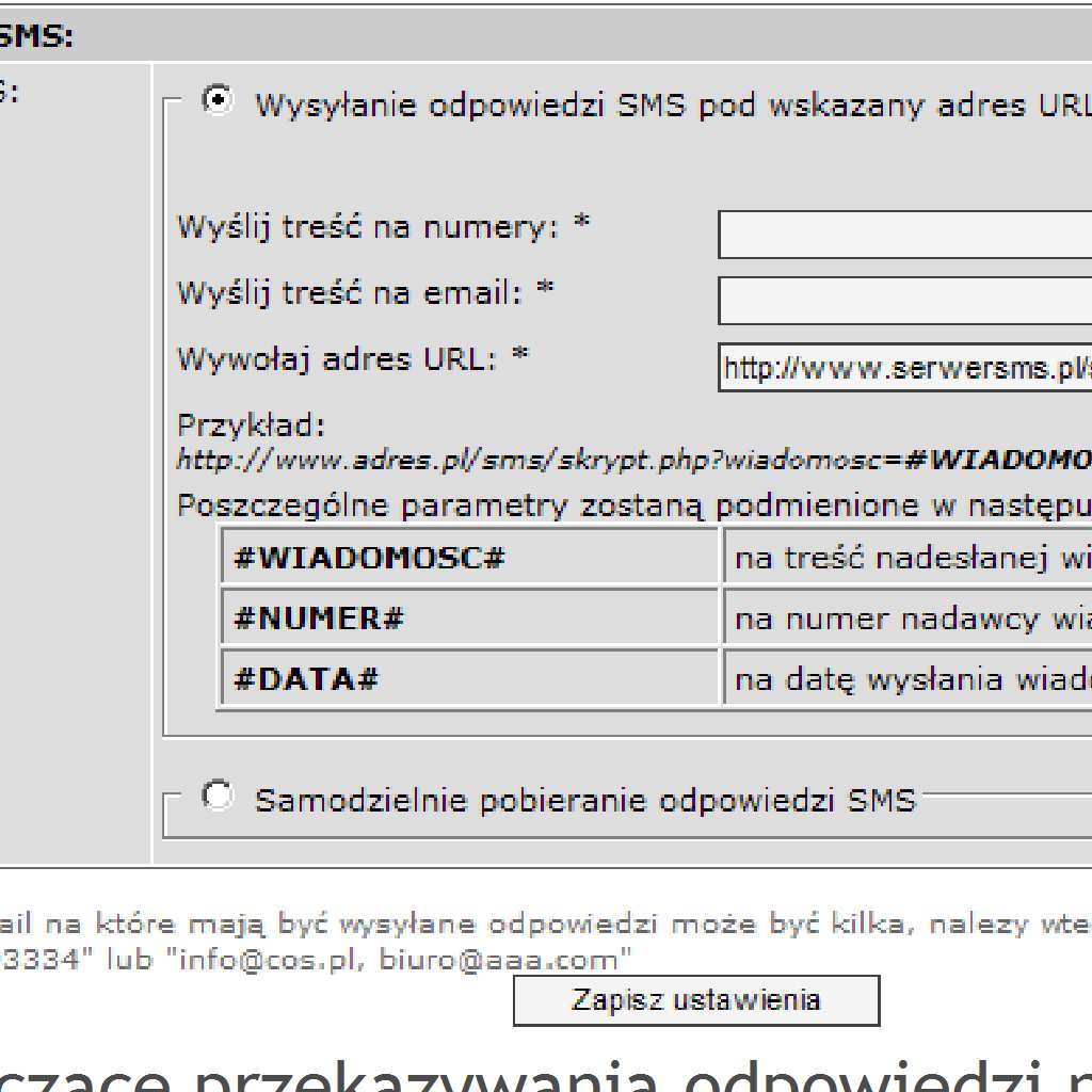 Dostępne parametry Parametr Typ Przykładowa wartość lub Opis format akcja String sprawdz_odpowiedzi Aby sprawdzić stan wiadomości SMS należy umieścić tutaj wartość sprawdz_odpowiedzi.